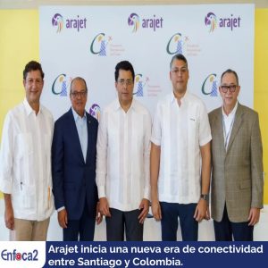 Arajet inicia una nueva era de conectividad entre Santiago y Colombia.