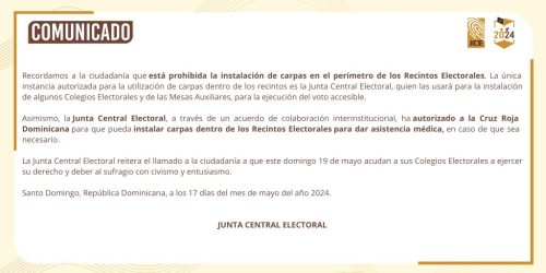 La Junta Central Electoral reitera la prohibición de instalar carpas en los recintos electorales